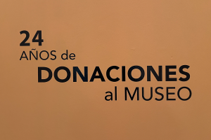 24 años de donaciones al museo 2000 – 2024